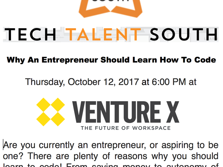 Tech Talent South - Why An Entrepreneur Should Learn How To Code